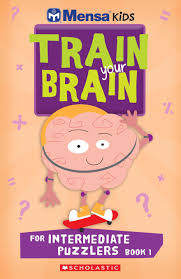 MENSA TRAIN YOUR BRAIN INTERMEDIATE PUZZLES BOOK 1